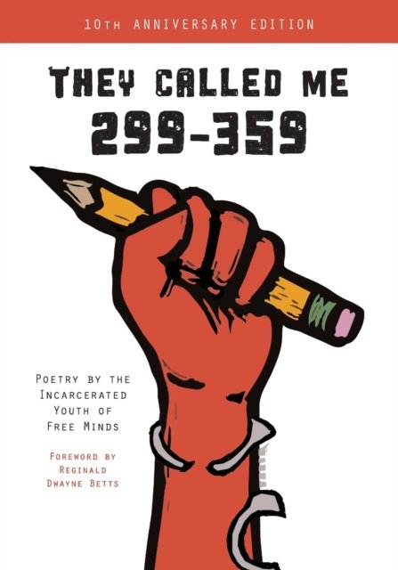 Cover for Free Minds Writers · They Called Me 299-359 (Paperback Bog) (2020)