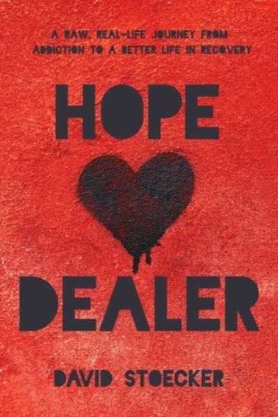 Cover for David Stoecker · Hope Dealer (Paperback Book) (2019)