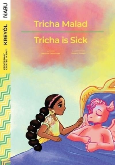 Cover for Martyna Dessources · Tricha is Sick / Tricha Malad (Paperback Book) (2020)