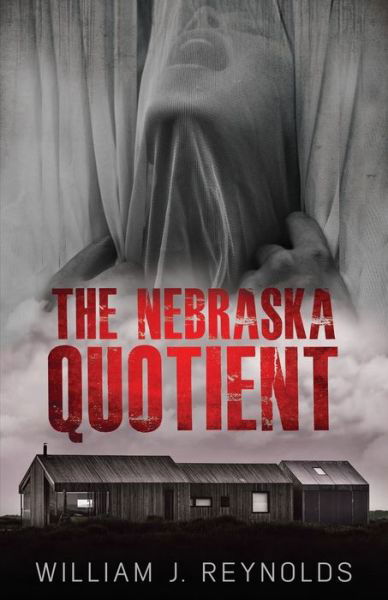 Cover for William J Reynolds · The Nebraska Quotient (Pocketbok) (2021)