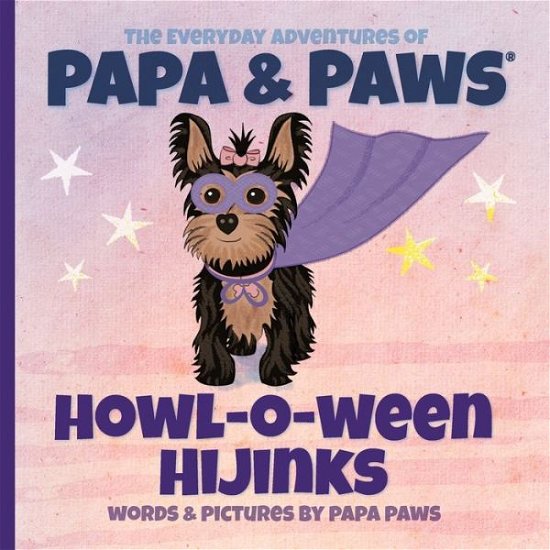 Cover for Papa Paws · Howl-O-Ween Hijinks (Book) (2023)
