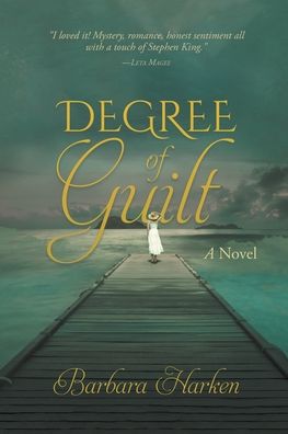 Cover for Barbara Harken · Degree of Guilt (Paperback Book) (2022)