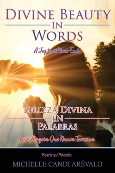 Cover for Michelle Candi Arévalo · Divine Beauty in Words (Book) (2023)