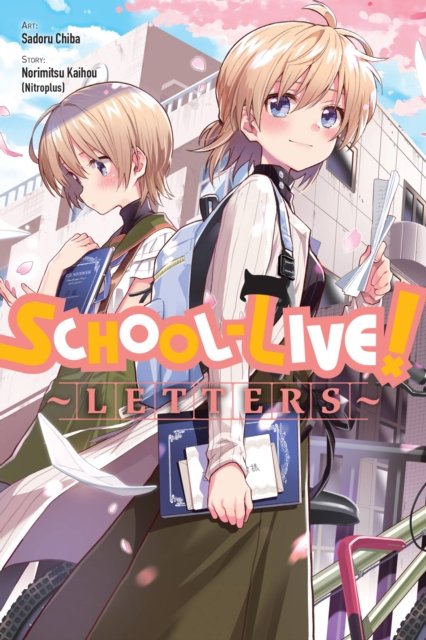 Cover for Norimitsu Kaihou · School-Live! Letters (Pocketbok) (2023)