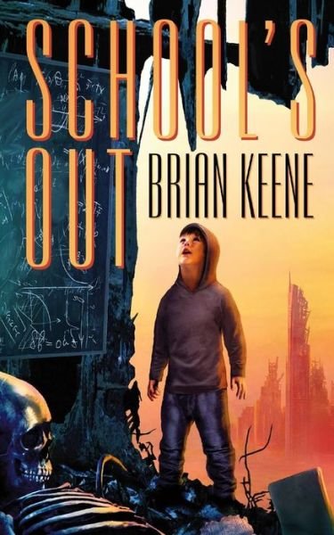 Cover for Brian Keene · School's Out (Paperback Book) (2017)