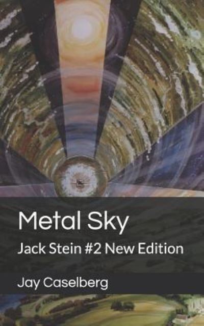 Cover for Jay Caselberg · Metal Sky: Jack Stein #2 New Edition - Jack Stein (Taschenbuch) (2018)