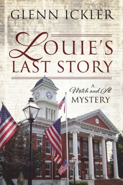 Cover for Glenn Ickler · Louie's Last Story: A Mitch and Al Mystery (Paperback Book) (2020)