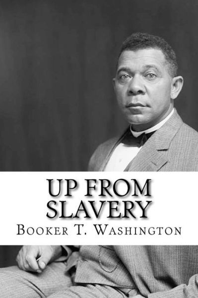 Cover for Booker T. Washington · Up From Slavery (Paperback Bog) (2017)