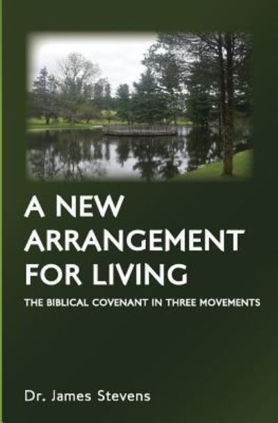 Cover for James Stevens · A New Arrangement for Living (Paperback Book) (2018)