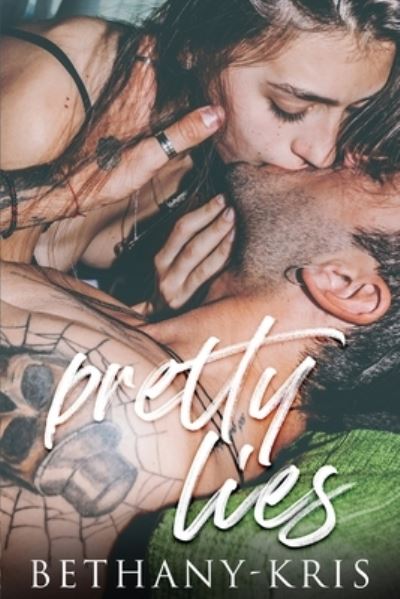 Cover for Bethany-Kris · Pretty Lies (Pocketbok) (2020)