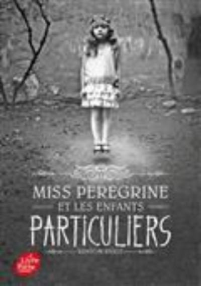 Cover for Ransom Riggs · Miss Peregrine et les enfants particuliers (Paperback Book) (2016)