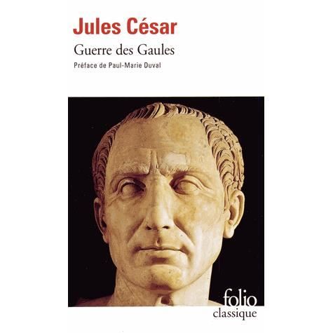 Cover for Jules Cesar · Guerre Des Gaules (Folio (Domaine Public)) (Paperback Book) [French edition] (1981)