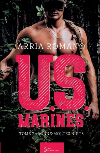 Cover for Arria Romano · U.S. Marines - Tome 7 (Paperback Book) (2022)