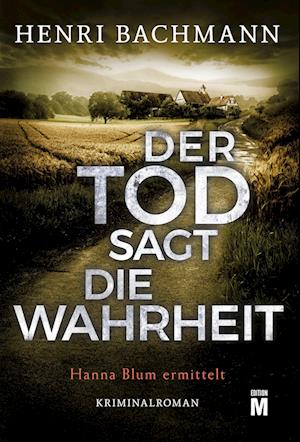 Cover for Bachmann · Der Tod sagt die Wahrheit (N/A)