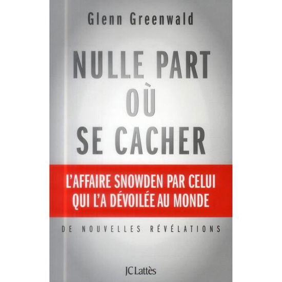 Cover for Glenn Greenwald · Nulle part ou se cacher (MERCH) (2023)