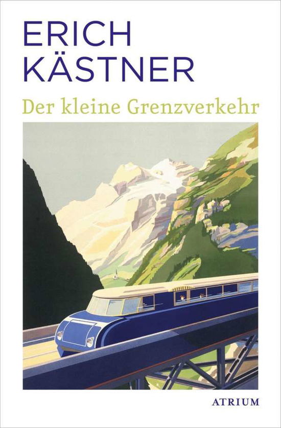 Cover for Kästner · Der kleine Grenzverkehr (Book)