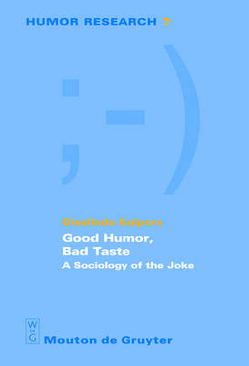 Cover for G. Kuipers · Good Humour,Bad Taste (Book) (2006)