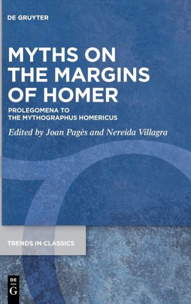 Cover for Joan Pagès · Myths on the Margins of Homer (Gebundenes Buch) (2022)