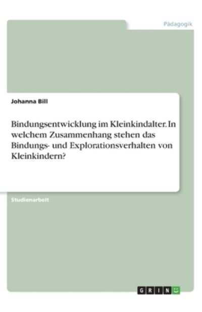 Cover for Bill · Bindungsentwicklung im Kleinkindal (N/A)