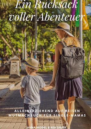 Cover for Rea Samek · Ein Rucksack voller Abenteuer (Book) (2022)