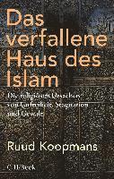 Das verfallene Haus des Islam - Ruud Koopmans - Livros - Beck C. H. - 9783406775154 - 26 de agosto de 2021