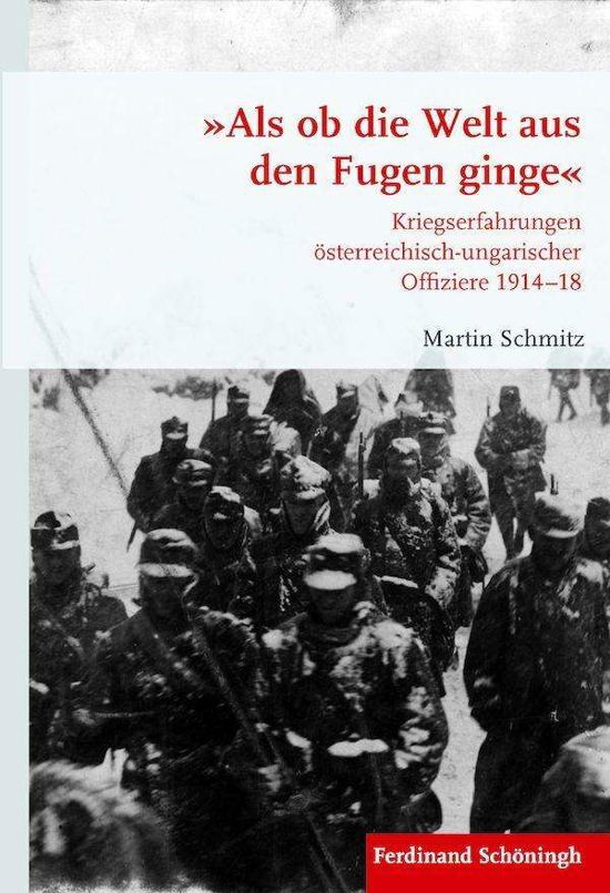 Cover for Schmitz · »Als ob die Welt aus den Fugen (Book) (2016)