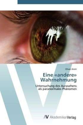 Cover for Amm · Eine «andere» Wahrnehmung (Buch) (2012)