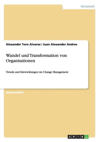 Cover for Juan Alexander Andres · Toro Alvarez:Wandel und Transformation (Book) [German edition] (2011)