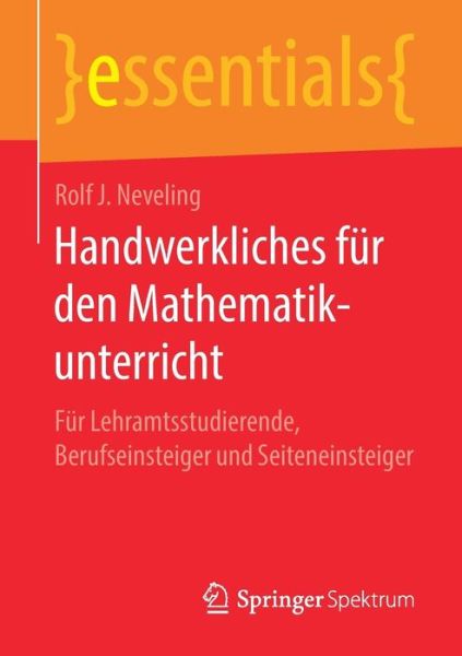 Cover for Rolf J Neveling · Handwerkliches fuer den Mathematikunterricht (Book) [1. Aufl. 2019 edition] (2019)