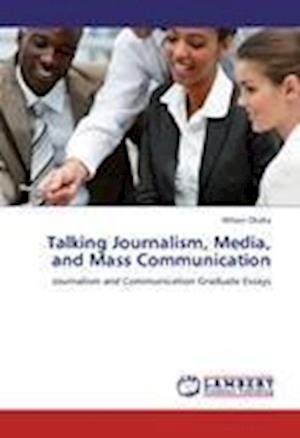 Cover for Okaka · Talking Journalism, Media, and Ma (Buch)