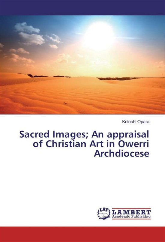 Cover for Opara · Sacred Images; An appraisal of Ch (N/A)