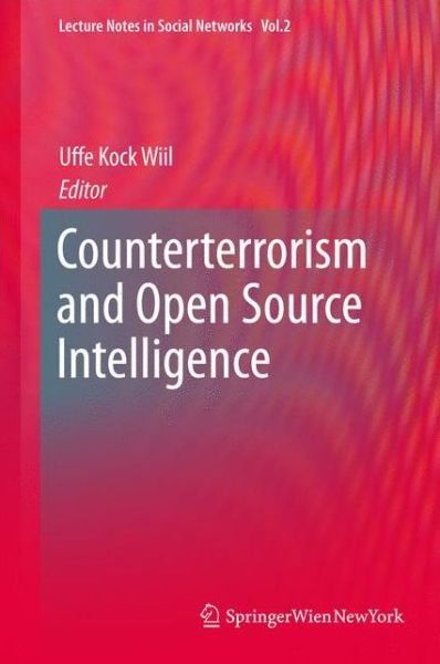 Cover for Uffe Wiil · Counterterrorism and Open Source Intelligence - Lecture Notes in Social Networks (Paperback Bog) [2011 edition] (2013)
