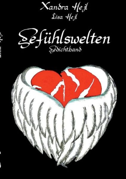 Cover for Xandra Hejl · Gefuhlswelten (Taschenbuch) (2015)