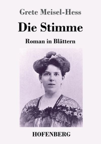 Cover for Grete Meisel-hess · Die Stimme (Pocketbok) (2021)