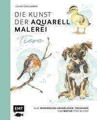 Cover for Stahlmann · Die Kunst der Aquarellmalerei (Bog)