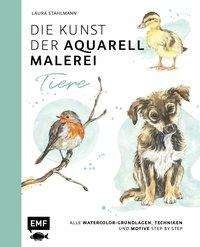 Cover for Stahlmann · Die Kunst der Aquarellmalerei (Book)
