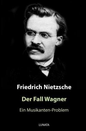 Cover for Nietzsche · Der Fall Wagner (Bok)