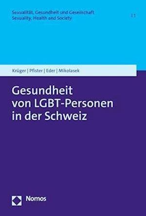 Cover for Paula Krüger · Gesundheit Von LGBT-Personen in der Schweiz (Buch) (2023)