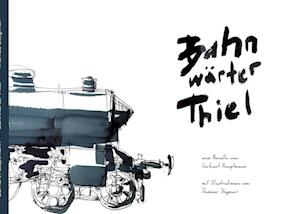 Cover for Gerhart Hauptmann · Bahnwärter Thiel (Book) (2024)