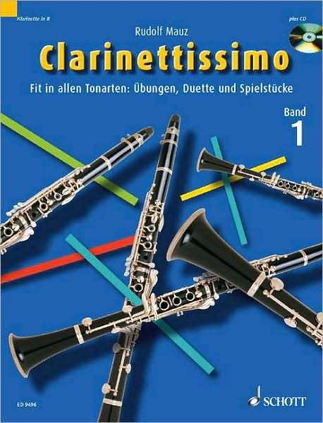 Clarinettissimo Band 1 - Rudolf Mauz - Książki - SCHOTT & CO - 9783795756154 - 1 listopada 2002