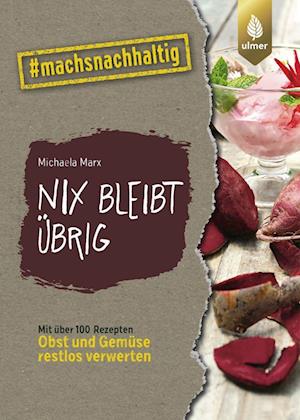 Cover for Michaela Marx · Nix bleibt übrig (Paperback Book) (2022)