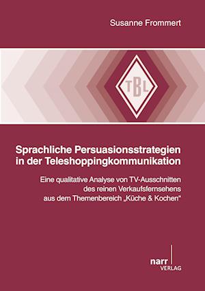 Cover for Susanne Frommert · Sprachliche Persuationsstrategien in der Teleshoppingkommunikation (Paperback Book) (2012)