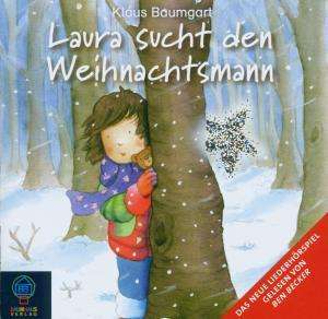 Cover for K. Baumgart · Laura.Weihnachtsmann,CD-A. (Book) (2006)