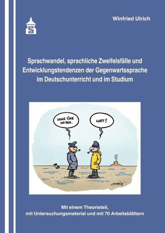 Cover for Ulrich · Sprachwandel, sprachliche Zweife (Buch)