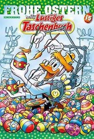 Cover for Disney · Lustiges Taschenbuch Frohe Ostern 15 (Bok) (2023)