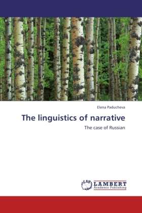 Cover for Paducheva · The linguistics of narrative (Buch) (2011)