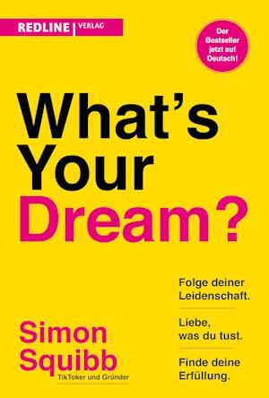 Cover for Simon Squibb · What's Your Dream? (Book) (2025)