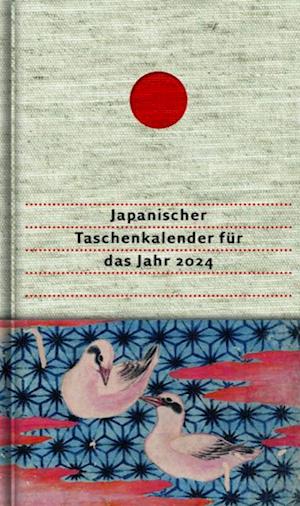 Japanischer Taschenkalender für das Jahr 2024 - Matsuo Bashô - Książki - Dieterich'sche Verlagsbuchh. Mainz - 9783871621154 - 1 września 2023