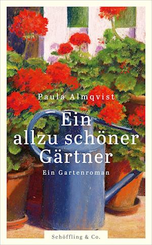 Cover for Paula Almqvist · Ein Allzu SchÃ¶ner GÃ¤rtner (Bog)