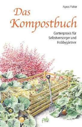 Cover for Pahler · Das Kompostbuch (Bok)